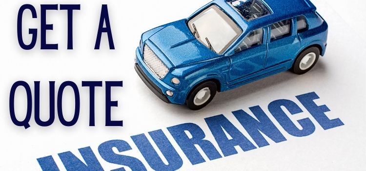 get an insurance quote